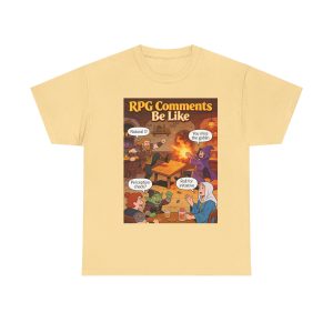 RPG Comments Be Like T-Shirt – Funny Tabletop RPG Gamer Tee