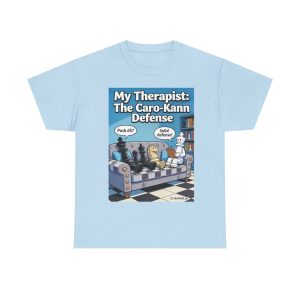 Caro-Kann Defense Chess T‑Shirt — "My Therapist: The Caro-Kann Defense" Chess Humor Tee